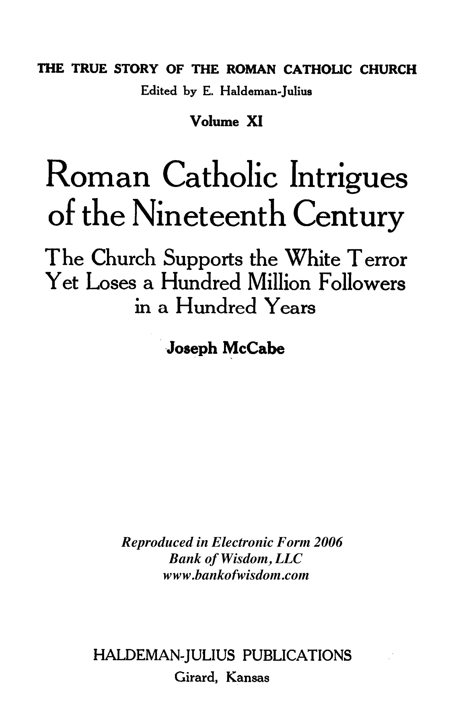 The True Story of the Roman Catholic Church, Vols. 11 - 12